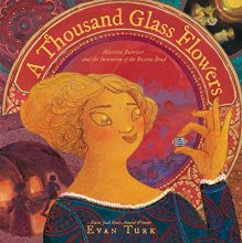 Cover art for A Thousand Glass Flowers: Marietta Barovier and the Invention of the Rosetta Bead
