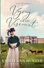Cover art for Vying for the Viscount (Hearts on the Heath)
