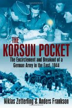 Cover art for Korsun Pocket: The Encirclement and Breakout of a German Army in the East, 1944