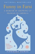 Cover art for Funny in Farsi: A Memoir of Growing Up Iranian in America