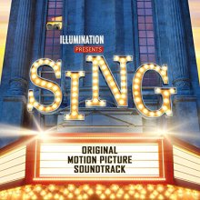 Cover art for Sing (Original Motion Picture Soundtrack) [Deluxe Edition]