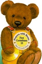 Cover art for First Corinthians 13 (Prayers With Bears)