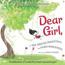 Cover art for Dear Girl,: A Celebration of Wonderful, Smart, Beautiful You!