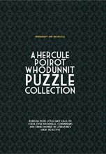 Cover art for Hercule Poirot Whodunit Puzzles: Exercise Your Little Grey Cells to Solve Over 100 Riddles, Conundrums and Crimes Inspired by Agatha Christie's Great Detective