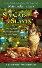 Cover art for Six Cats a Slayin' (Cat in the Stacks Mystery)