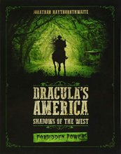 Cover art for Dracula's America: Shadows of the West: Forbidden Power