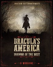 Cover art for Dracula's America: Shadows of the West: A Wargame