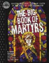 Cover art for The Big Book of Martyrs (Factoid Books)