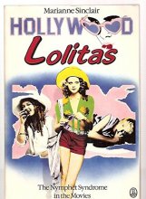 Cover art for Hollywood Lolitas: The nymphet syndrome in the movies