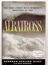 Cover art for Albatross: The True Story of a Woman's Survival at Sea