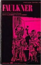 Cover art for Faulkner: A Collection of Critical Essays