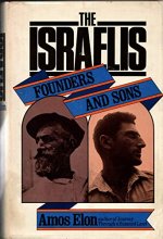 Cover art for The Israelis;: Founders and sons