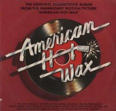 Cover art for American Hot Wax - Original Soundtrack Album From the Paramount Motion Picture