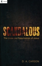 Cover art for Scandalous: The Cross and Resurrection of Jesus (Re:Lit)