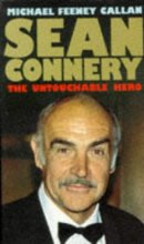 Cover art for Sean Connery: The Untouchable Hero (Virgin)