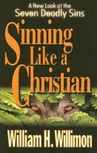 Cover art for Sinning Like a Christian: A New Look at the Seven Deadly Sins