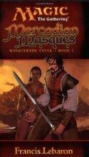 Cover art for Magic the Gathering : Mercadian Masques ( Masquerade Cycle, Book 1 )