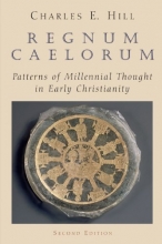 Cover art for Regnum Caelorum: Patterns of Millennial Thought in Early Christianity