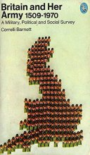 Cover art for Britain and her army, 1509-1970: a military, political and social sur