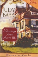Cover art for Blessings from Acorn Hill: The Way We Were / Slices of Life (Tales from Grace Chapel)