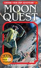 Cover art for Moon Quest (Choose Your Own Adventure #26)