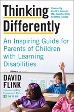 Cover art for Thinking Differently: An Inspiring Guide for Parents of Children with Learning Disabilities