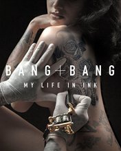 Cover art for Bang Bang: My Life in Ink