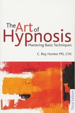 Cover art for The Art of Hypnosis: Mastering Basic Techniques