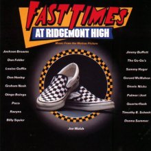 Cover art for Fast Times At Ridgemont High: Music From The Motion Picture