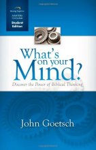Cover art for What's on Your Mind Curriculum (Student Edition): Discover the Power of Biblical Thinking