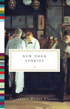 Cover art for New York Stories (Everyman's Library Pocket Classics Series)