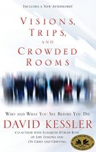 Cover art for Visions, Trips, and Crowded Rooms: Who and What You See Before You Die