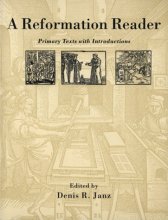 Cover art for A Reformation Reader: Primary Texts with Introductions