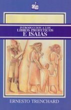 Cover art for Introducción a los libros proféticos e Isaias (Spanish Edition)