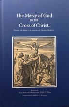 Cover art for The Mercy of God in the Cross of Christ