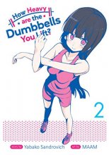 Cover art for How Heavy Are the Dumbbells You Lift? Vol. 2 (How Heavy are the Dumbbells You Lift?, 2)
