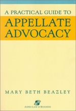 Cover art for A Practical Guide to Appellate Advocacy (Coursebook Series)