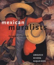 Cover art for Mexican Muralists: Orozco, Rivera, Siqueiros