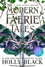 Cover art for The Modern Faerie Tales: Tithe; Valiant; Ironside