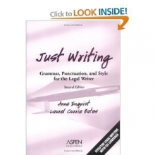 Cover art for Just Writing: Grammar, Punctuation, and Style for the Legal Writer (Legal Research and Writing)
