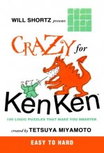 Cover art for Will Shortz Presents Crazy for KenKen Easy to Hard