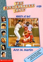 Cover art for Kristy at Bat (Baby-Sitters Club, No. 129)