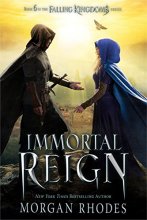 Cover art for Immortal Reign: A Falling Kingdoms Novel