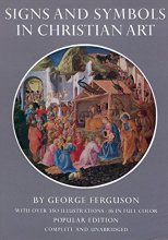 Cover art for Signs & Symbols in Christian Art: with Illustrations from Paintings of the Renaissance, Unabridged Edition