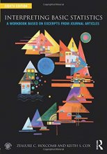 Cover art for Interpreting Basic Statistics: A Workbook Based on Excerpts from Journal Articles