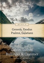 Cover art for 90 Days in Genesis, Exodus, Psalms & Galatians (Explore by the Book)