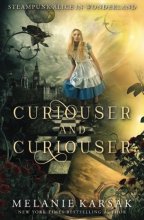 Cover art for Curiouser and Curiouser: Steampunk Alice in Wonderland (Steampunk Fairy Tales)
