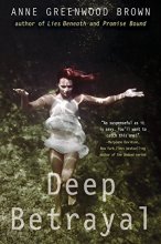 Cover art for Deep Betrayal (Lies Beneath Series)