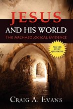Cover art for Jesus and His World: The Archaeological Evidence