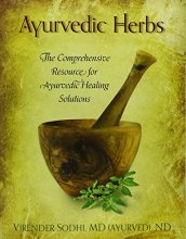 Cover art for Ayurvedic Herbs: The Comprehensive Resource for Ayurvedic Healing Solutions